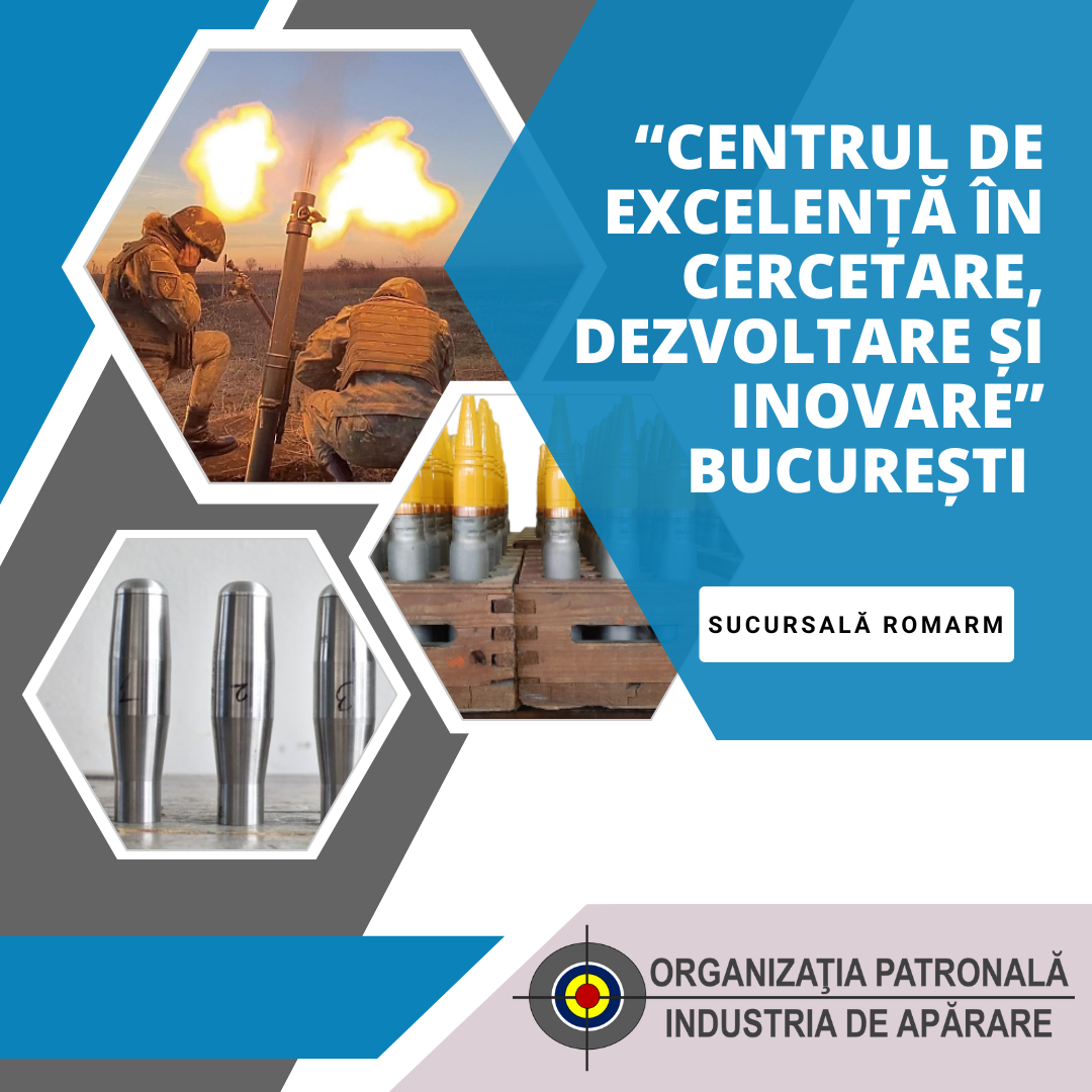 Centrul de Excelență în Cercetare, Dezvoltare și Inovare, o nouă entitate ROMARM