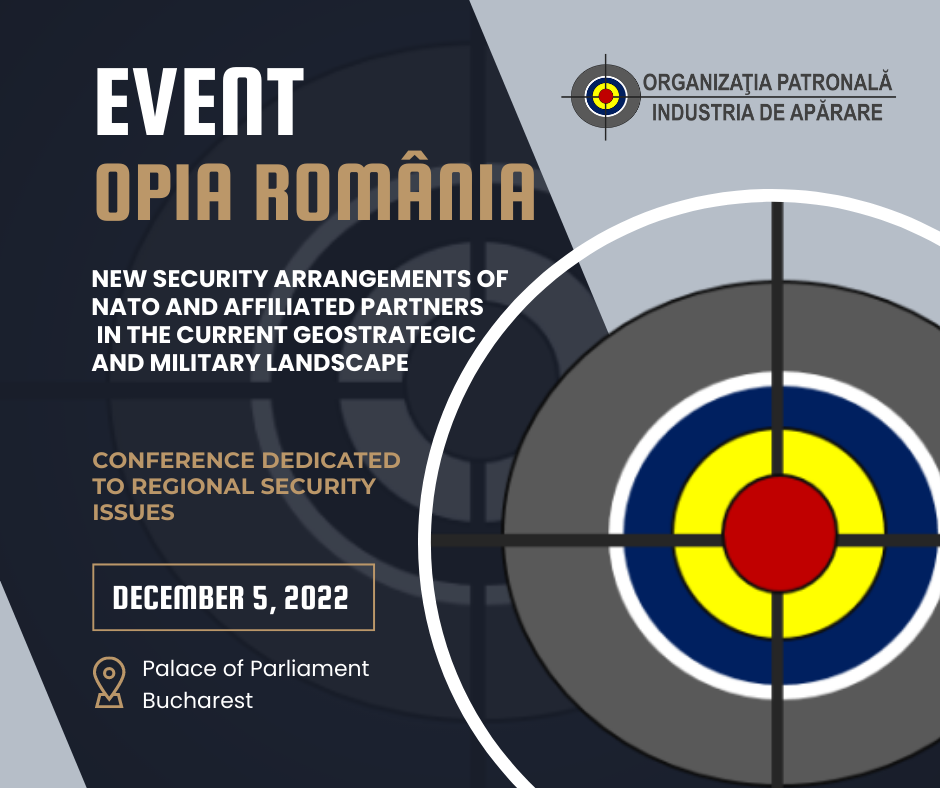 Open invitation to the OPIA Romania conference – “New security arrangements of NATO and affiliated partners in the current geostrategic and military context”