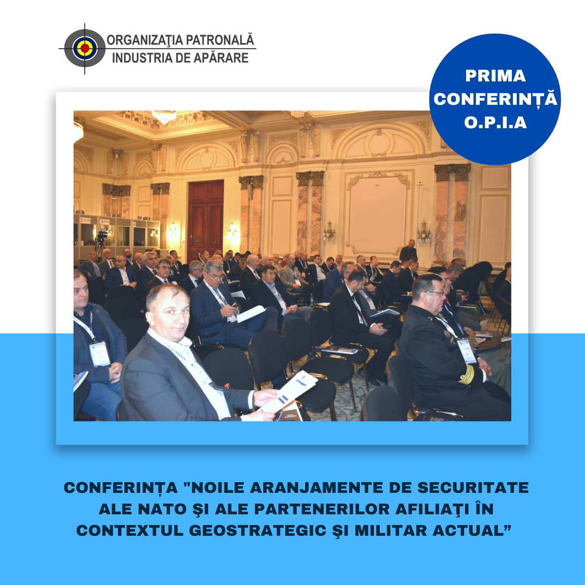 prima editia conferinta industria de aparare Opia ROMANIA